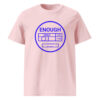'Enough' (Unreleased Artwork) organic ribbed neck t-shirt - Image 8